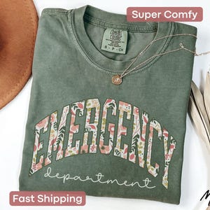 Emergency Department Shirt Comfort Colors ER Department Tshirt Emergency Nurse Gift New Er Nurse T-Shirt Emergency Room T Shirt Er Tech