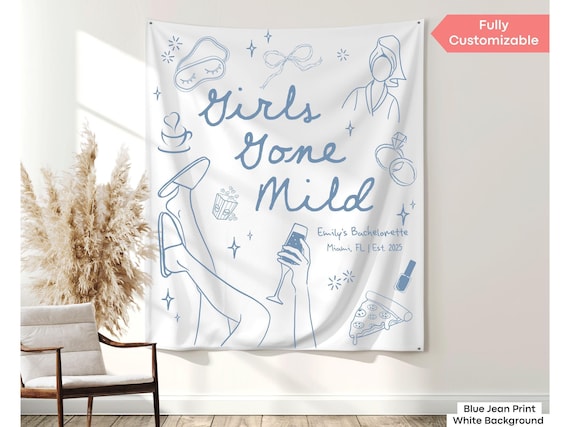 Custom Girls Gone Mild Bachelorette Party Banner Decor Personalized Spa Bachelorette Movie Night Tapestry Sleepover Bach Weekend Backdrop