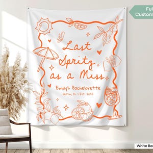 Bachelorette party banner featuring “Last Spritz As A Miss” text with Aperol Spritz illustrations, orange slices, and sunny accents, designed for beachside or poolside bachelorette photo backdrops.