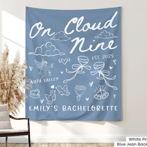 On Cloud Nine bachelorette party wall decor made for destination girls trips, beach weekends, or winery celebrations.
