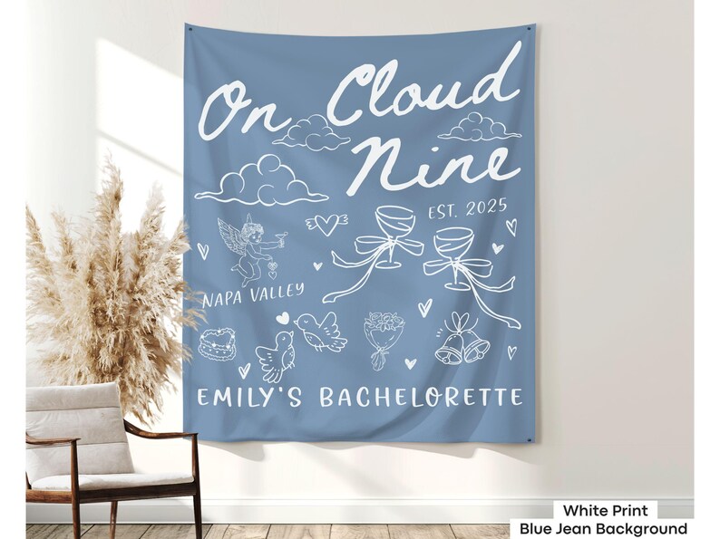 On Cloud Nine bachelorette party wall decor made for destination girls trips, beach weekends, or winery celebrations.