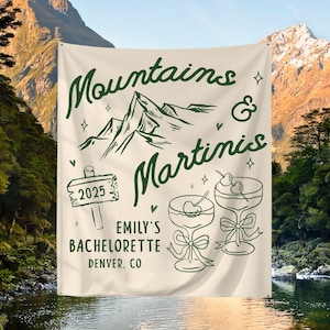 Mountains And Martinis Bachelorette Banner Custom Camping Bachelorette Decor Tapestry Camp Bride Backdrop Hiking Mountain Bridal Party Sign