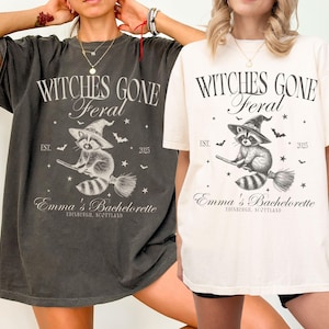 Witches Gone Feral Bachelorette Comfort Colors® Shirt Funny Halloween Raccoon Bachelorette Tshirt Personalized Witch Bach Party Matching Tee