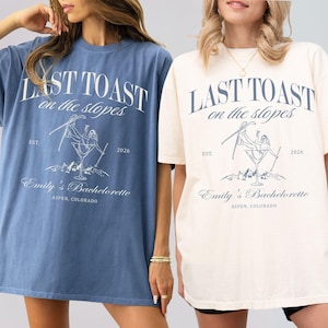 Apres Ski Bachelorette Comfort Colors Shirt, Last Toast On The Slopes Winter Bridal Party Matching T-Shirt, Personalized Bride Sweatshirt