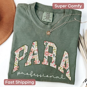 Camiseta floral para auxiliar docente, Camiseta Paras Comfort Colors, Hazlo posible, Regalo para profesor de conducta, Asistente de profesor de educación especial