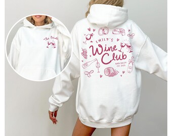 Custom Wine Bachelorette Hoodie Winery Bachelorette Party Sweatshirt Personalized Wine Club Crewneck Vino Before Vows Napa Valley Bach Shirt