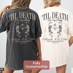 Bride Or Die Funny Halloween Bachelorette Comfort Colors Shirt, Custom Till Death Do Us Party Bridal Party Tshirt Gothic Skeleton Bride Crew