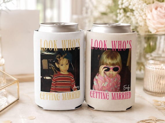Look Who’s Getting Married Custom Photo Can Cooler, Personalised Bachelorette Party Favors, Bridal Shower Funny Bride Groom Wedding Gift