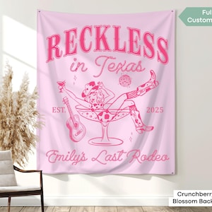 Cowgirl bridal party banner with Reckless in Texas lettering, ideal for Scottsdale or Texas bachelorette trips. Last Rodeo bachelorette backdrop for desert Western baches, Same Cowboy Forever themes, or wild party setups.