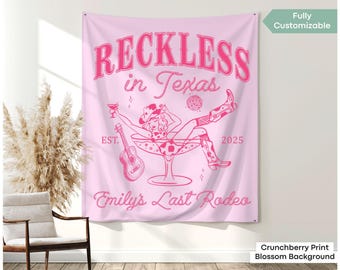 Custom Reckless in Texas Bachelorette Banner Decor Personalized Last Rodeo Bach Party Tapestry Disco Western Cowgirl Bach Backdrop Sign