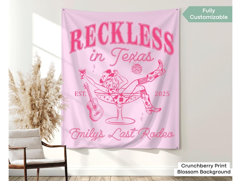 Cowgirl bridal party banner with Reckless in Texas lettering, ideal for Scottsdale or Texas bachelorette trips. Last Rodeo bachelorette backdrop for desert Western baches, Same Cowboy Forever themes, or wild party setups.