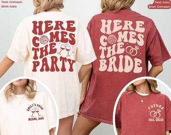 Custom Retro Bachelorette Shirts, Here Comes The Bride Shirt, Disco Bachelorette Party Shirt, Luxury Bachelorette Merch, Bridesmaid Gifts