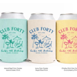 Three colorful can coolers with the text "Club Forty" printed on them, each representing a different color: teal, beige, and yellow.