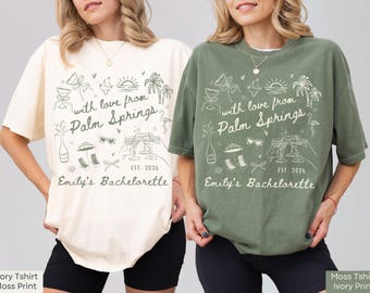 With Love From Palm Springs Bachelorette Shirt, Personalized Comfort Colors® T-Shirt, Bridal Party Matching Outfit, Girls Trip Graphic Tee