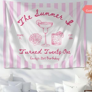 The Summer I Turned 21 Birthday Banner Decor Custom ANY AGE Birthday Tapestry Sign Beach Cocktail 25th 30th 40th 50th Bday Party Backdrop