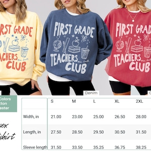 May include: Three unisex sweatshirts in butter, denim, and crimson. Each features the text "FIRST GRADE TEACHERS CLUB" with school-themed graphics. The sweatshirts are made of 80% cotton and 20% polyester. Sizes range from S to 3XL.