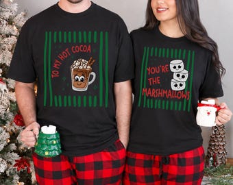 You're The Marshmallows To My Hot Cocoa Shirt, Funny Christmas Couples Matching T-Shirt, Cute Husband Wife Holiday Sweatshirts Gift