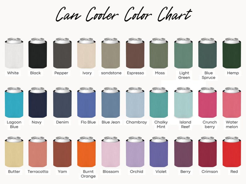 May include: A Can Cooler Colour Chart displaying thirty cylindrical beverage insulators in various solid colours. Each item is labelled with its specific colour name, including white, black, pepper, ivory, sandstone, espresso, moss, light green, blue spruce, hemp, lagoon blue, navy, denim, flo blue, blue jean, chambray, chalky mint, island reef, crunch berry, watermelon, butter, terracotta, yam, burnt orange, blossom, orchid, violet, berry, crimson, and red.