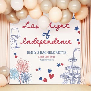 Fourth of July bachelorette backdrop with Let Freedom Ring vibe, perfect for beach houses, cabins, or backyard parties. Independence-themed bridal shower sign with festive text and custom details, great for red, white, blue parties.
