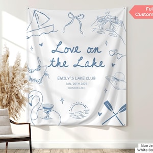 Custom Love On The Lake Bachelorette Tapestry Decor Personalized Lake Bach Party Banner Girl Trip Camping Bachelorette Weekend Backdrop Sign