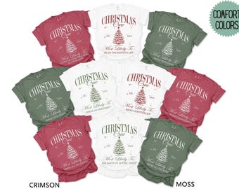 Comfort Colors® Most Likely To Christmas Shirts Custom Family Christmas Crew Shirt Funny Christmas Group Gift Xmas Matching Family shirts