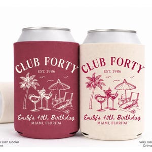 Two beverage coolers with the text "Club Forty" printed on them, celebrating Emily's 40th birthday in Miami, Florida.