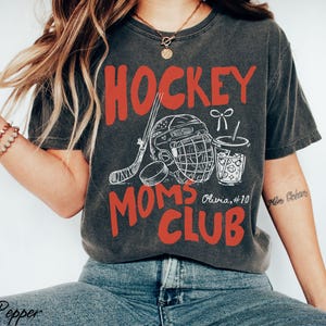 Comfort Colors® Hockey Moms Club Shirt, Personalized Player Name Number Hockey Mama Shirt, Game Day Team Mom Tshirt, Sports Mom Graphic Tee image 2
