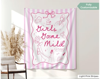 Girls Gone Mild Banner Custom Spa Bachelorette Party Decor Personalized Bachelorette Movie Night Tapestry Girls Pampering Weekend Backdrop