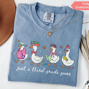 Just A Third Grade Goose Teacher Comfort Colors® Shirt Funny Silly Goose Teacher 3rd Grade T-Shirt Back to School Elementary Teacher Gift