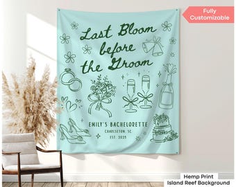 Last Bloom Before The Groom Banner Decor Custom Floral Bachelorette Weekend Backdrop Garden Bridal Shower Sign Cottagecore Bach Tapestry