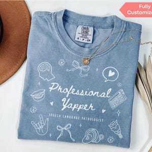 Comfort Colors® Speech Therapy Shirt, Professional Yapper Shirt, Funny Speech Therapist Gift, Speech Language Pathologist Shirt SLP T-Shirt