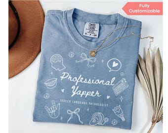 Comfort Colors® Speech Therapy Shirt, Professional Yapper Shirt, Funny Speech Therapist Gift, Speech Language Pathologist Shirt SLP T-Shirt