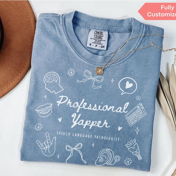 Comfort Colors® Speech Therapy Shirt, Professional Yapper Shirt, Funny Speech Therapist Gift, Speech Language Pathologist Shirt SLP T-Shirt