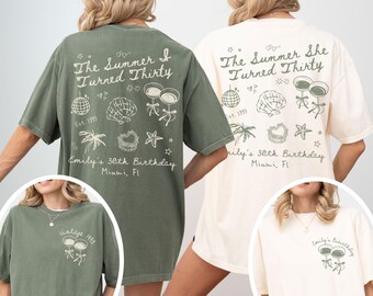 The Summer I Turned Thirty Birthday Shirt Custom 30th Birthday