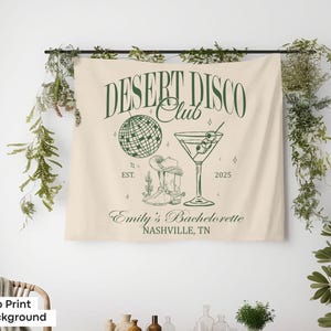 Individuell gestaltetes Banner für den Junggesellinnenabschied im Wüsten-Disco-Club-Stil, Disco-Hintergrund fürs Wochenende, Western-Wandteppich, Willkommensschild für die Geburtstagsfeier