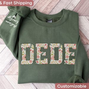 Sweat Dede personnalisé avec prénom enfant sur la manche Col ras du cou floral Dede Cadeau personnalisé pour la fête des mères pour grand-mère Chemise Dede personnalisée