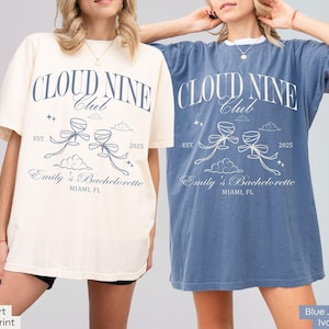 Chemise personnalisée Cloud Nine Club Bachelorette couleurs confort mariée personnalisée sur Cloud 9 Winery EVJF Match Made In Heaven
