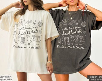 With Love From Scottsdale Desert Bachelorette Shirt, Personalized Comfort Colors® Bride Tshirt, Bridal Party Graphic Tee, Bridesmaid Outfit
