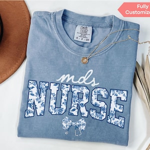 Blue Floral MDS Nurse Shirt Comfort Colors® MDS Nurse TShirt, Minimum Data Set Nurse Shirts MDS Nurse Gifts For Nursing Student