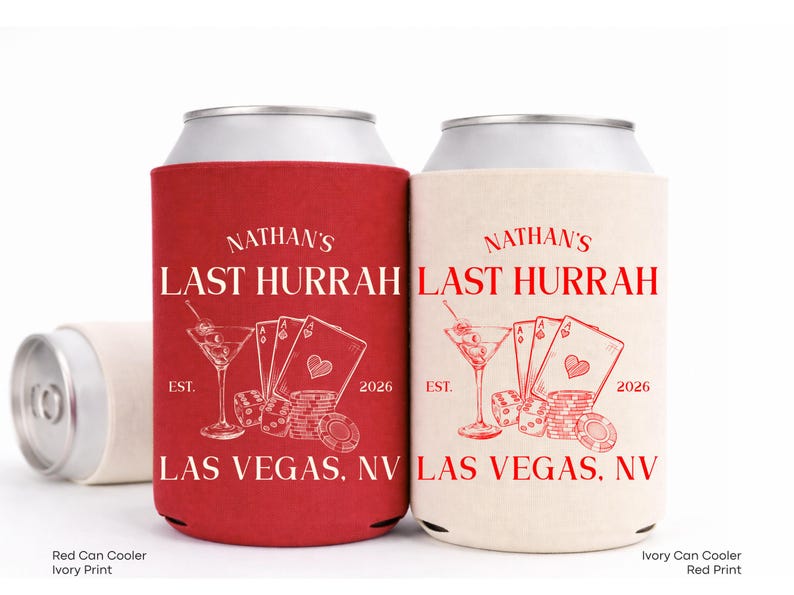 Two personalized beer can coolers with the same design, featuring the text "Nathan's Last Hurrah" and "Las Vegas, NV" printed on them.