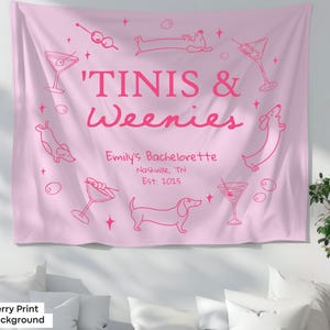 Weenies and Tinis bridal party banner for dachshund lover bach weekends, featuring a funny dog and cocktail theme.