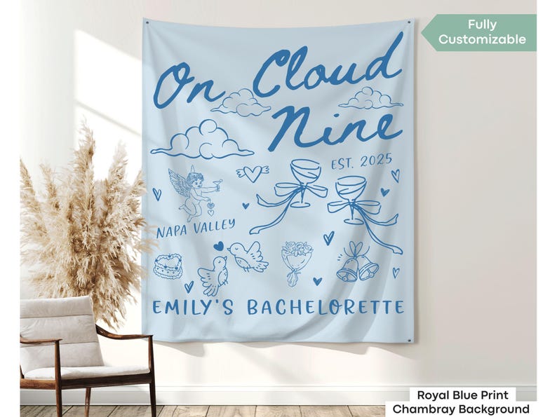 Custom bachelorette banner with dreamy cloud motif, perfect for She’s On Cloud Nine bridal showers or winery brunches.
