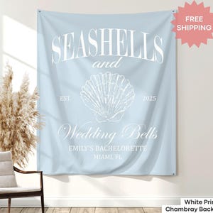 Custom Seashells and Wedding Bells Bachelorette Tapestry Beach Bachelorette Party Banner Photo Backdrop Coastal Bachelorette Welcome Sign