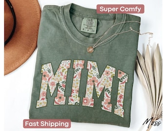 Comfort Colors Mimi Shirt, Floral Mimi Gifts, Mothers Day Gift For Grandma Tshirt, Best Mimi Shirt, Blessed Mimi Shirt,Christmas Mimi Shirts