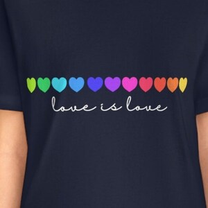 Love is Love TShirt