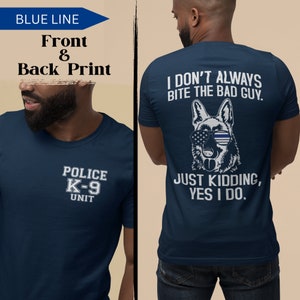 K9 Unit Unisex Police Officer Shirt | Funny Blue Line Gifts | Blue Line Police Officer Life Shirt | Police Officer Gifts | Police Tshirt