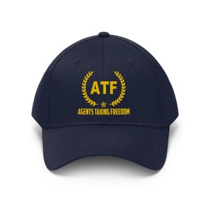 Funny ATF Meme Embroidered Twill Hat Pro Gun Baseball Cap for 2nd Amendment Agents Taking Freedom Hat for Hunter or Fathers Day Gift