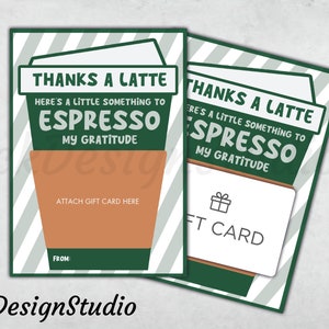 AFDRUKBAAR Bedankt een LATTE! Hier is een kleinigheidje voor mijn dankbaarheid! | Leraar Waardering Cadeaukaarthouder | Direct downloaden |