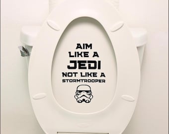 Calcomanía de vinilo para tapa de inodoro de Star Wars: Apunta como un Jedi, no como un stormtrooper
