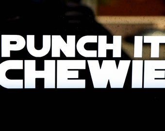 Calcomanía de vinilo de Star Wars Punch It Chewie de 6,5 x 2 pulgadas